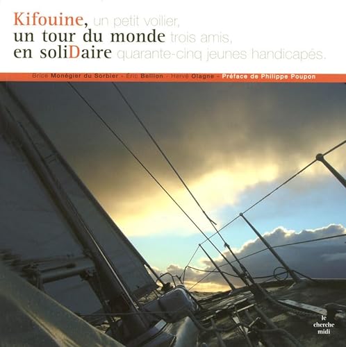 "KIFOUINE", UN TOUR DU MONDE EN SOLIDAIRE