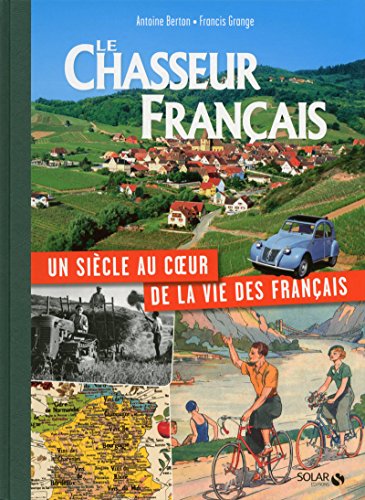 "LE CHASSEUR FRANÇAIS"