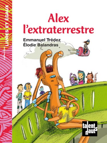ALEX L'EXTRATERRESTRE