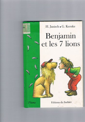 BENJAMIN ET LES 7 LIONS