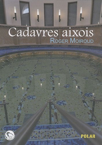 CADAVRES AIXOIS