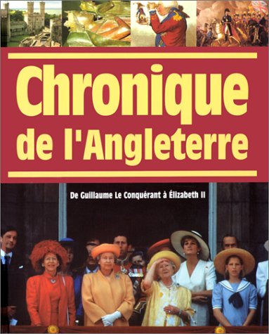 CHRONIQUE DE L'ANGLETERRE