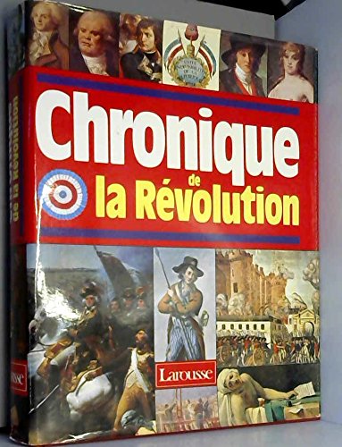 CHRONIQUE DE LA RÉVOLUTION