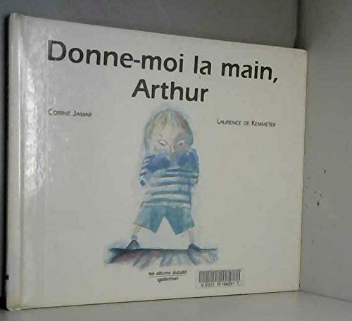 DONNE-MOI LA MAIN, ARTHUR