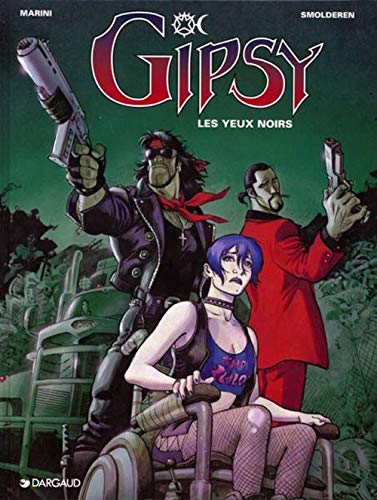 GIPSY, LES YEUX NOIRS