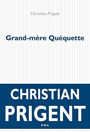 GRAND-MERE QUEQUETTE