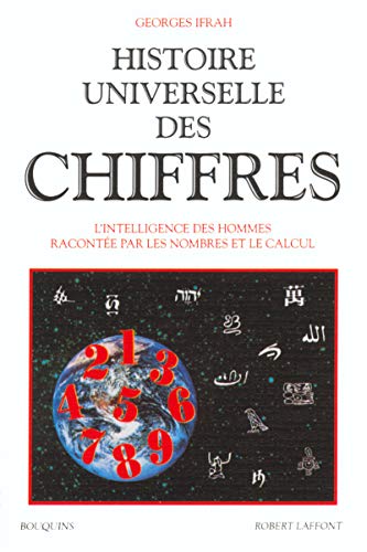 HISTOIRE UNIVERSELLE DES CHIFFRES