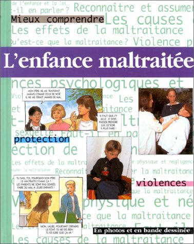 L'ENFANCE MALTRAITEE