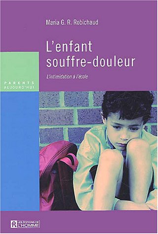 L'ENFANT SOUFFRE-DOULEUR