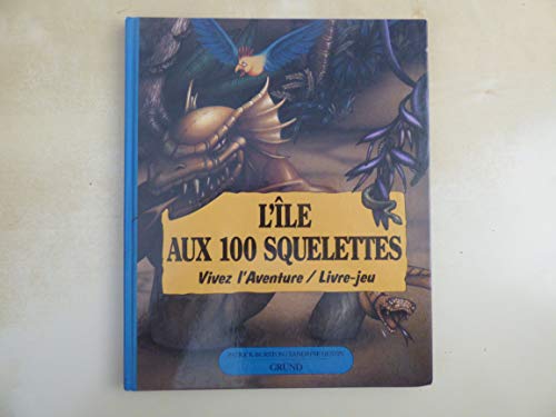 L'ILE AUX 100 SQUELETTES