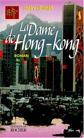 LA DAME DE HONG-KONG