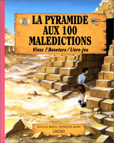 LA PYRAMIDE AUX 100 MALEDICTIONS