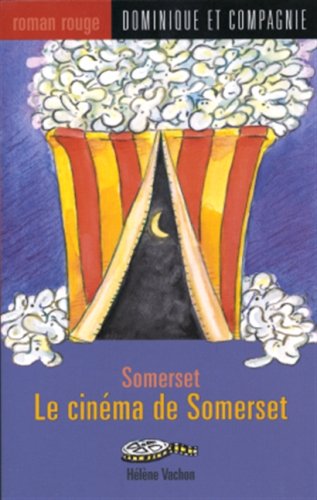 LE CINEMA DE SOMERSET