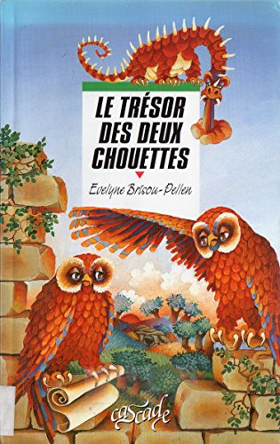 LE TRÉSOR DES DEUX CHOUETTES