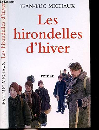 LES HIRONDELLES D'HIVER