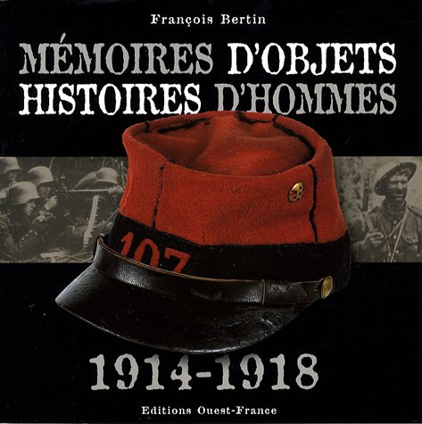 MEMOIRES D'OBJETS - HISTOIRES D'HOMMES
