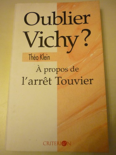 OUBLIER VICHY ?