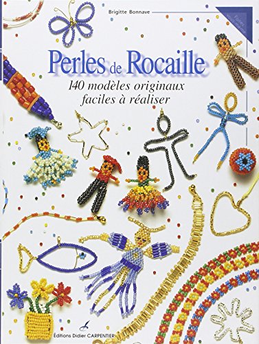 PERLES DE ROCAILLE