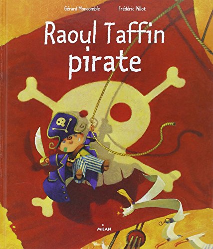 RAOUL TAFFIN PIRATE