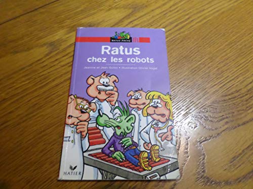 RATUS CHEZ LES ROBOTS