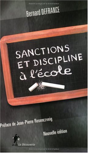 SANCTIONS ET DISCIPLINE À L'ÉCOLE