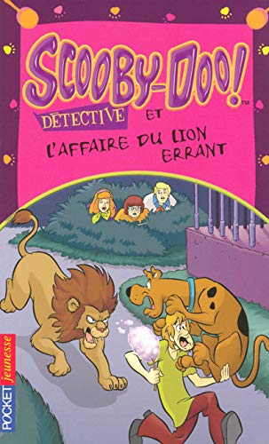 SCOOBY-DOO ET L'AFFAIRE DU LION ERRANT
